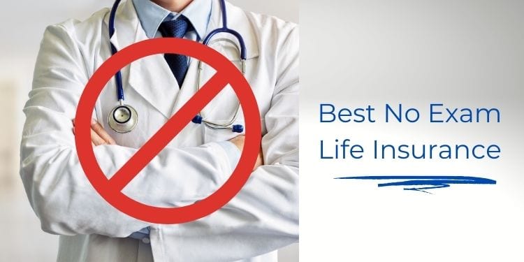 Best life insurance with no medical exam for seniors