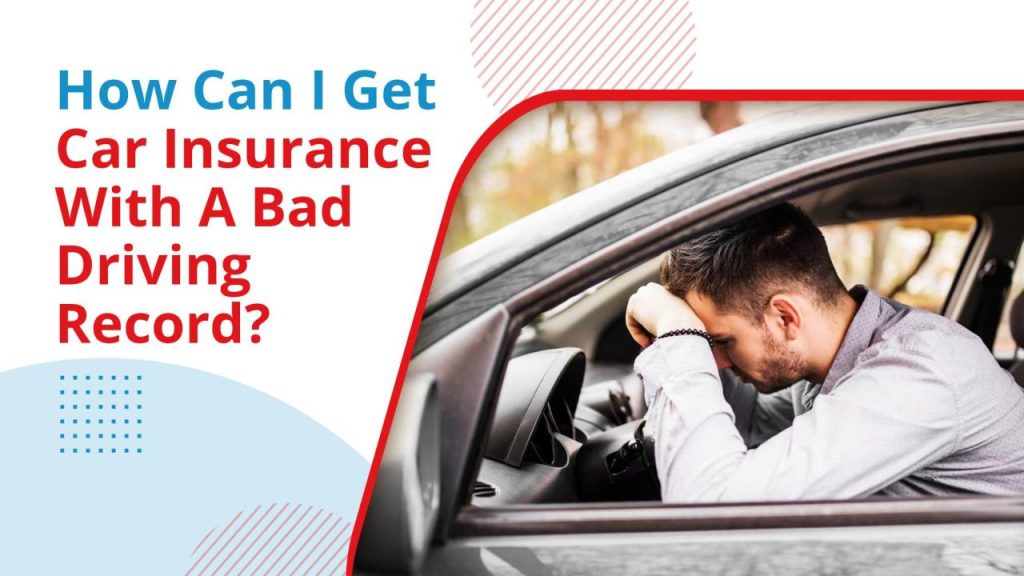 Insurance driving record bad car cheap auto